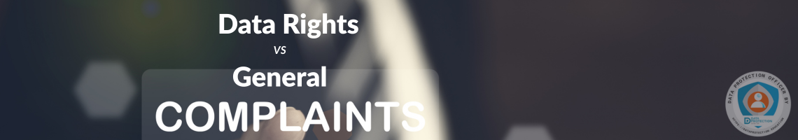  A man's hand, seen from the side, reaches forward with his index finger extended, seemingly to touch a floating, transparent button with the word "COMPLAINTS" on it. Above the button, in large white text, are the words "Data Rights" and "vs General." The background is a blurry, dark office setting with faint hexagonal shapes overlaid on it. In the bottom right corner is a logo for "Data Protection Officer."