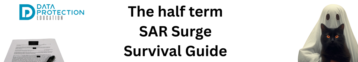 The Half Term SAR Surge Survival Guide" title image with a ghostly figure holding a black cat, and a partially redacted document in the foreground.