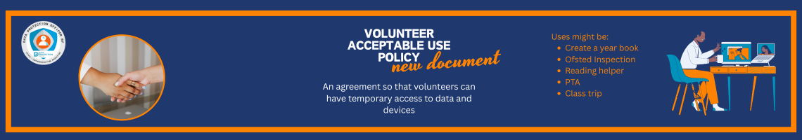 Graphic illustrating a volunteer acceptable use policy, emphasizing responsible technology use and data protection for school volunteers.